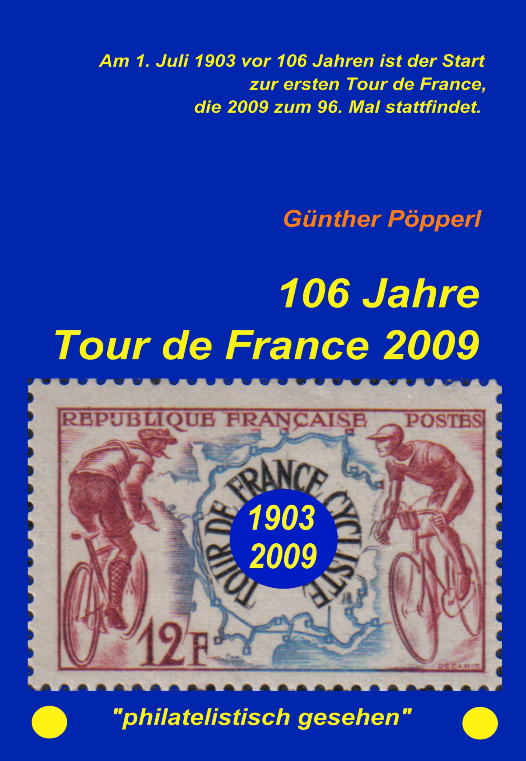 Cover of 106 Jahre Tour de France 2009